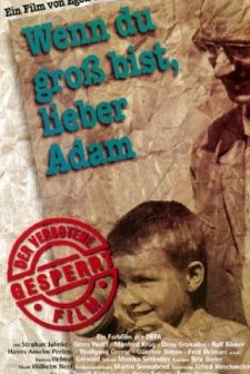 Wenn Du Groß Bist, Lieber Adam (1990) afişi