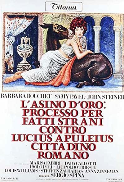 L'asino D'oro: Processo Per Fatti Strani Contro Lucius Apuleius Cittadino Romano (1970) afişi