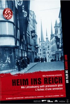 Heim Ins Reich - Wéi Lëtzebuerg Sollt Preisesch Ginn (2004) afişi