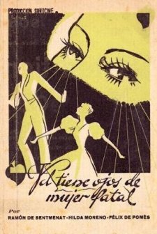 Usted Tiene Ojos De Mujer Fatal (1939) afişi