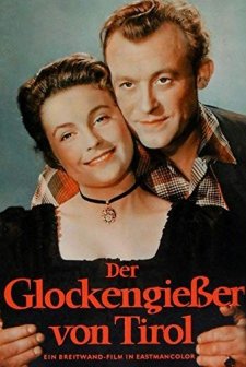 Der Glockengießer Von Tirol (1956) afişi