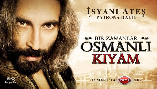 Bir Zamanlar Osmanlı Kıyam Fotoğrafı