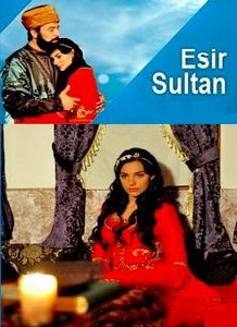 Esir Sultan Fotoğrafları 2