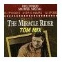 The Miracle Rider Fotoğrafları 4