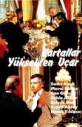 Kartallar Yüksek Uçar fotoğrafı
